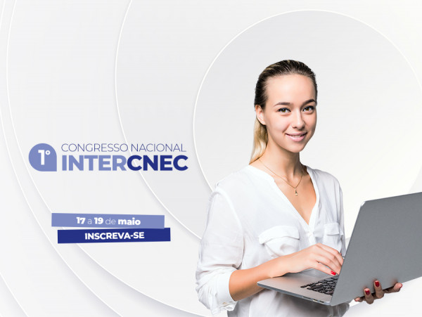CNEC realiza 1º Congresso Nacional InterCNEC