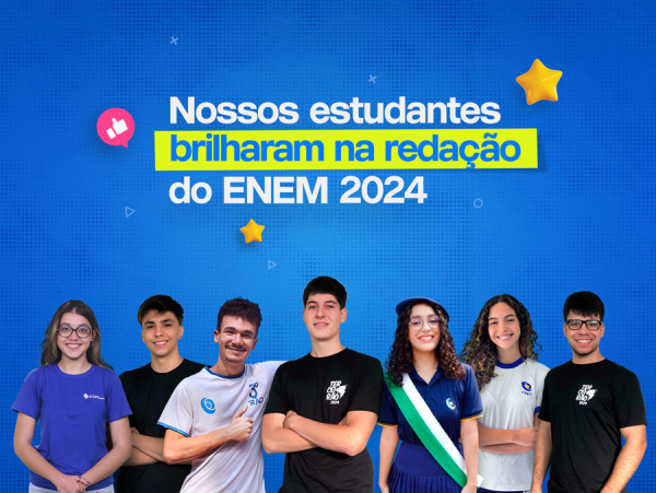 Alunos cenecistas de todo o Brasil se destacam na redação do Enem