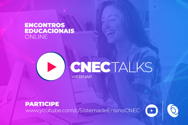 CNEC inicia série de encontros educacionais on-line